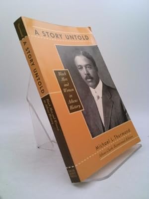 Seller image for Story Untold: Black Men and Women in Athens History for sale by ThriftBooksVintage