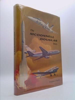Bild des Verkufers fr The McDonnell Douglas Story zum Verkauf von ThriftBooksVintage