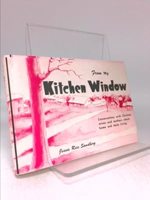 Seller image for From my kitchen window for sale by ThriftBooksVintage