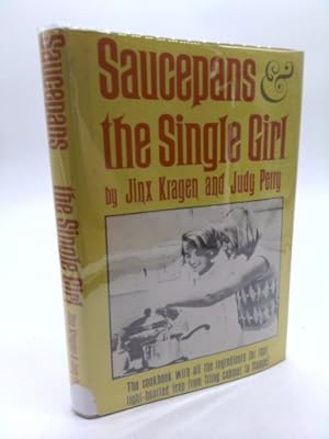 Bild des Verkufers fr Saucepans and the Single Girl zum Verkauf von ThriftBooksVintage