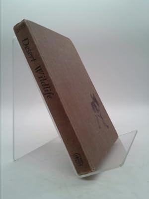 Bild des Verkufers fr 1965 DESERT WILDLIFE MAMMALS BIRDS REPTILES SNAILS ILLUSTRATED WITH DUST JACKET [Hardcover] EDMUND C. JAEGER zum Verkauf von ThriftBooksVintage