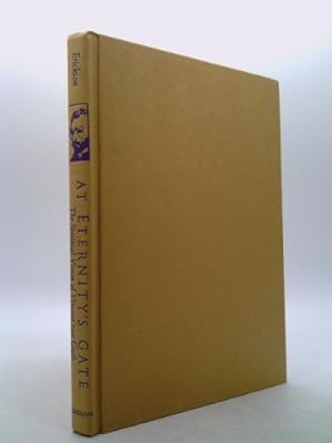 Seller image for At Eternity's Gate: The Spiritual Vision of Vincent Van Gogh for sale by ThriftBooksVintage