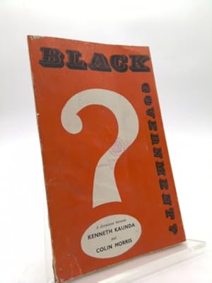 Bild des Verkufers fr Black Government? A Discussion zum Verkauf von ThriftBooksVintage