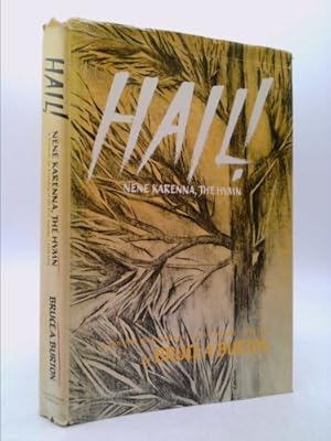 Seller image for Hail!: Nene Karenna, the Hymn for sale by ThriftBooksVintage