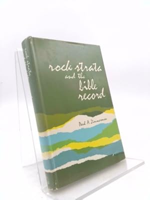 Bild des Verkufers fr Rock Strata and the Bible Record zum Verkauf von ThriftBooksVintage