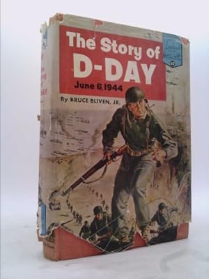 Bild des Verkufers fr the story of d-day june 6, 1944 zum Verkauf von ThriftBooksVintage