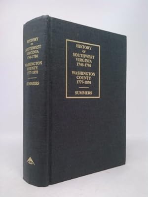 Bild des Verkufers fr History of Southwest Virginia 1746-1786, Washington County 1777-1870 zum Verkauf von ThriftBooksVintage