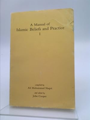 Seller image for A Manual of Islamic Beliefs and Practice I for sale by ThriftBooksVintage