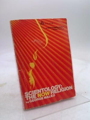 Imagen del vendedor de Scientology: the Now Religion a la venta por ThriftBooksVintage