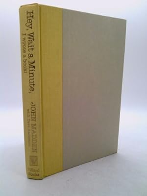 Seller image for Hey, Wait a Minute for sale by ThriftBooksVintage