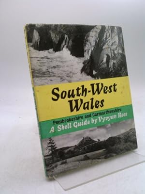 Imagen del vendedor de SHELL GUIDE TO SOUTH-WEST WALES, PEMBROKESHIRE AND CARMARTHENSHIRE' a la venta por ThriftBooksVintage