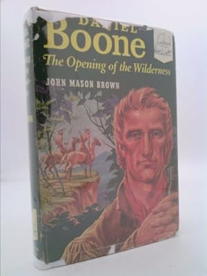 Bild des Verkufers fr Daniel Boone The Opening of the Wilderness (Landmark Series) by John Mason Brown Hardback 1952 zum Verkauf von ThriftBooksVintage