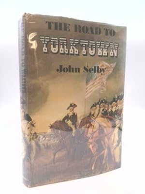 Seller image for Road to Yorktown. for sale by ThriftBooksVintage