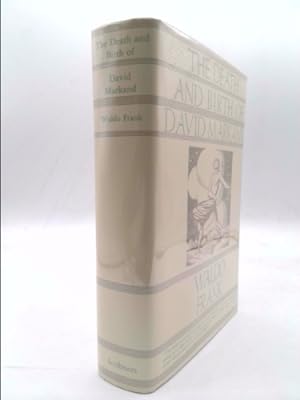 Bild des Verkufers fr The death and birth of David Markand,: An American story, zum Verkauf von ThriftBooksVintage