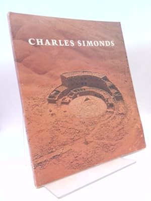 Seller image for Charles Simonds: Museum of Contemporary Art, Chicago, November 7, 1981-January 3, 1982 for sale by ThriftBooksVintage