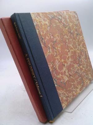 Image du vendeur pour A FOUNDRY: Volume I - Being the Story of Charlotte Pipe and Foundry Company, Founded November 1901 mis en vente par ThriftBooksVintage