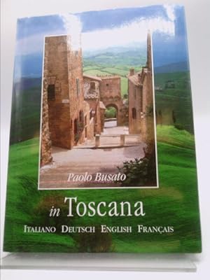 Bild des Verkufers fr Paolo Busato in Toscana zum Verkauf von ThriftBooksVintage