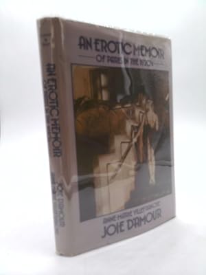 Seller image for Joie D'Amour : An Erotic Memoir of Paris in the 1920s for sale by ThriftBooksVintage