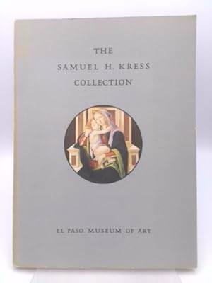 Imagen del vendedor de The Samuel H. Kress Collection a la venta por ThriftBooksVintage