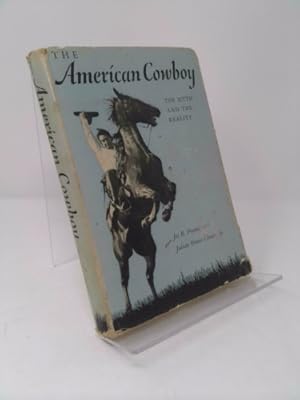 Seller image for The American Cowboy: The Myth and the Reality for sale by ThriftBooksVintage