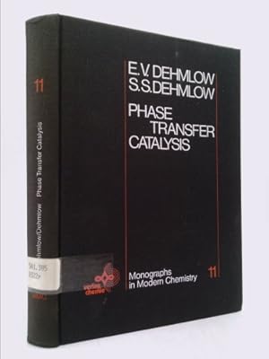 Seller image for Phase transfer catalysis (Monographs in modern chemistry) for sale by ThriftBooksVintage