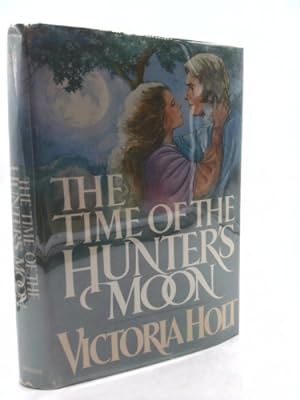Bild des Verkufers fr The Time of the Hunter's Moon zum Verkauf von ThriftBooksVintage