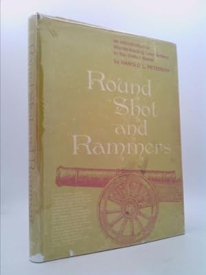 Seller image for Round Shot and Rammers for sale by ThriftBooksVintage