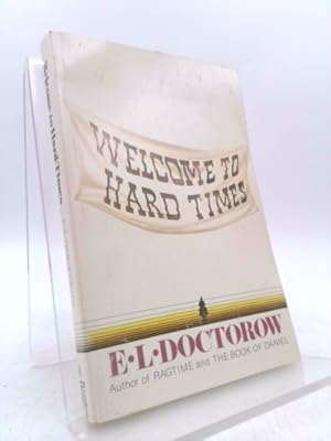Imagen del vendedor de Welcome to Hard Times a la venta por ThriftBooksVintage