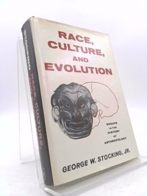 Imagen del vendedor de Race, Culture & Evolution: Essays in the History of Anthropology a la venta por ThriftBooksVintage