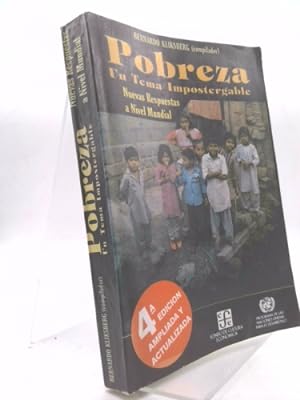 Bild des Verkufers fr Pobreza: Un Tema Impostergable: Nuevas Respuestas a Nivel Mundial zum Verkauf von ThriftBooksVintage