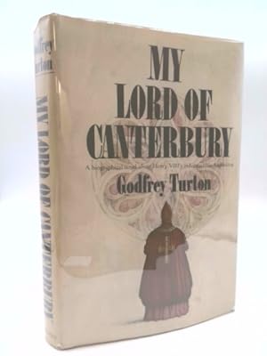 Bild des Verkufers fr My Lord of Canterbury zum Verkauf von ThriftBooksVintage