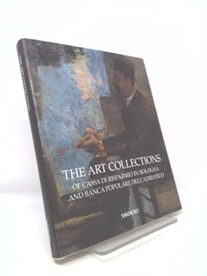 Bild des Verkufers fr Art Collection of the Cassa Di Risparmio, Bologna and the Banca Popolare Dell'Adriatico zum Verkauf von ThriftBooksVintage