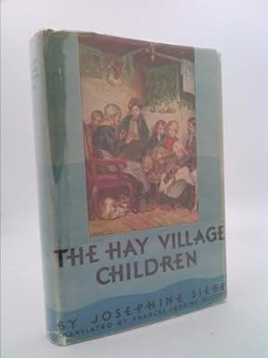 Bild des Verkufers fr The Hay village children; zum Verkauf von ThriftBooksVintage