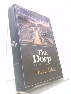 Bild des Verkufers fr The Dorp, a novel zum Verkauf von ThriftBooksVintage