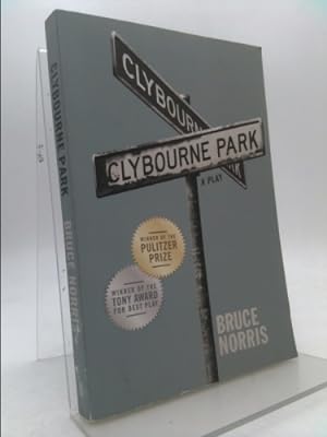 Bild des Verkufers fr Clybourne Park: A Play (Tony Award Best Play) zum Verkauf von ThriftBooksVintage