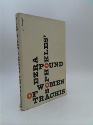 Seller image for Sophokles' Women of Trachis, Version By Erza Pound for sale by ThriftBooksVintage
