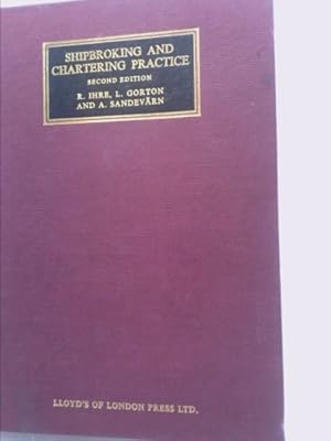 Imagen del vendedor de Shipbroking and chartering practice a la venta por ThriftBooksVintage