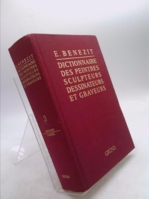 Seller image for B n zit, dictionnaire des peintres, sculpteurs, dessinateurs et graveurs, tome 3 for sale by ThriftBooksVintage