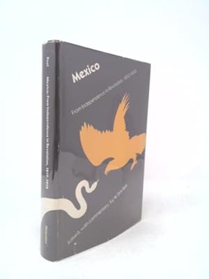 Immagine del venditore per Mexico: From Independence to Revolution, 1810-1910 venduto da ThriftBooksVintage