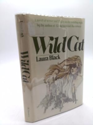 Seller image for Wild Cat by Black, Laura published by St Martins Pr Hardcover for sale by ThriftBooksVintage