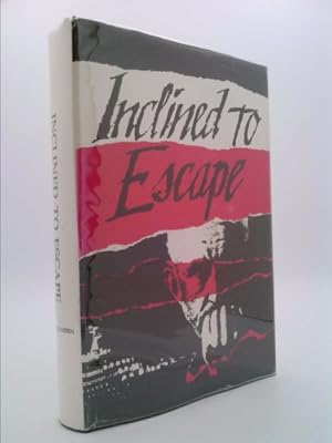 Seller image for Inclined to Escape for sale by ThriftBooksVintage