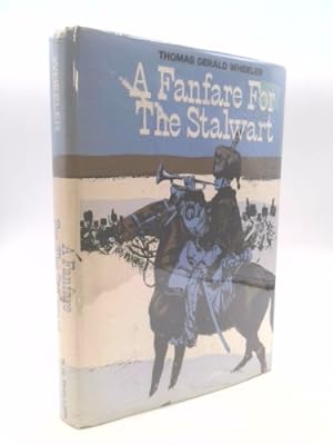 Bild des Verkufers fr A Fanfare for the Stalwart zum Verkauf von ThriftBooksVintage