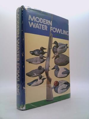 Bild des Verkufers fr Modern Water Fowling zum Verkauf von ThriftBooksVintage