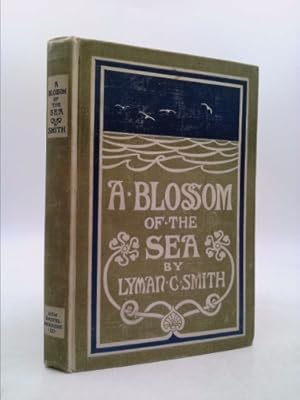 Bild des Verkufers fr BLOSSOM OF THE SEA AND OTHER POEMS.|A zum Verkauf von ThriftBooksVintage