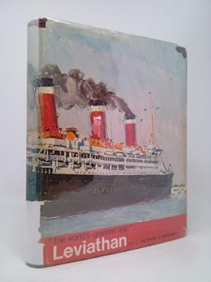 Bild des Verkufers fr The Story of the Leviathan: World's Greatest Ship. Volume I [ONLY] zum Verkauf von ThriftBooksVintage