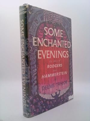 Image du vendeur pour Some enchanted evenings;: The story of Rodgers and Hammerstein mis en vente par ThriftBooksVintage