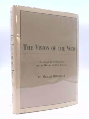 Bild des Verkufers fr The Vision of the Void: Theological Reflections on the Works of Elie Wiesel zum Verkauf von ThriftBooksVintage