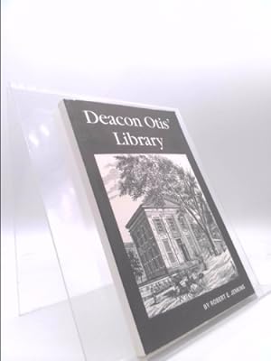 Bild des Verkufers fr Deacon Otis' Library zum Verkauf von ThriftBooksVintage