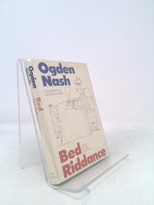 Seller image for Bed Riddance: A Posy for the Indisposed for sale by ThriftBooksVintage