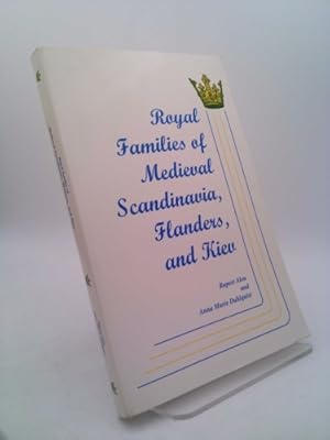 Image du vendeur pour Royal Families of Medieval Scandinavia, Flanders, and Kiev mis en vente par ThriftBooksVintage